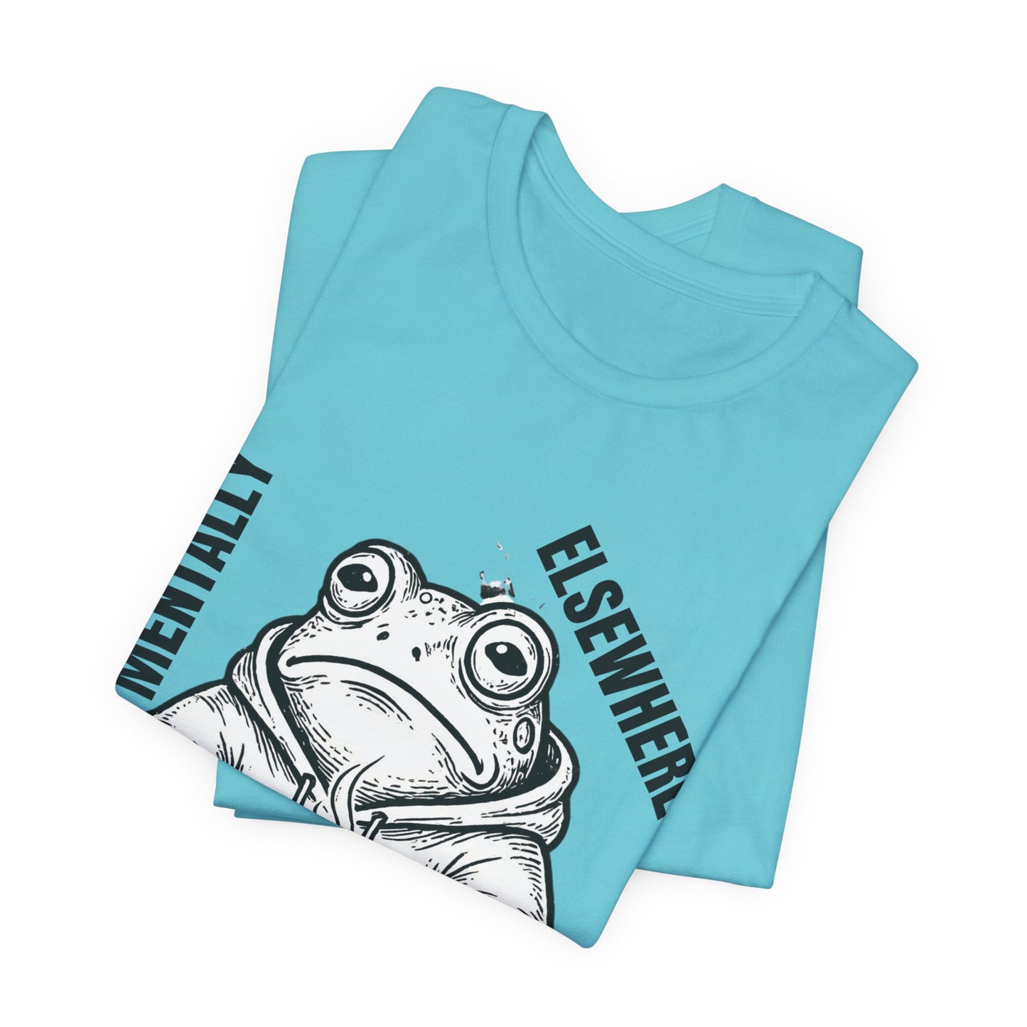 Mentality Elsewhere Frog T-Shirt — Funny Coffee Frog Tee