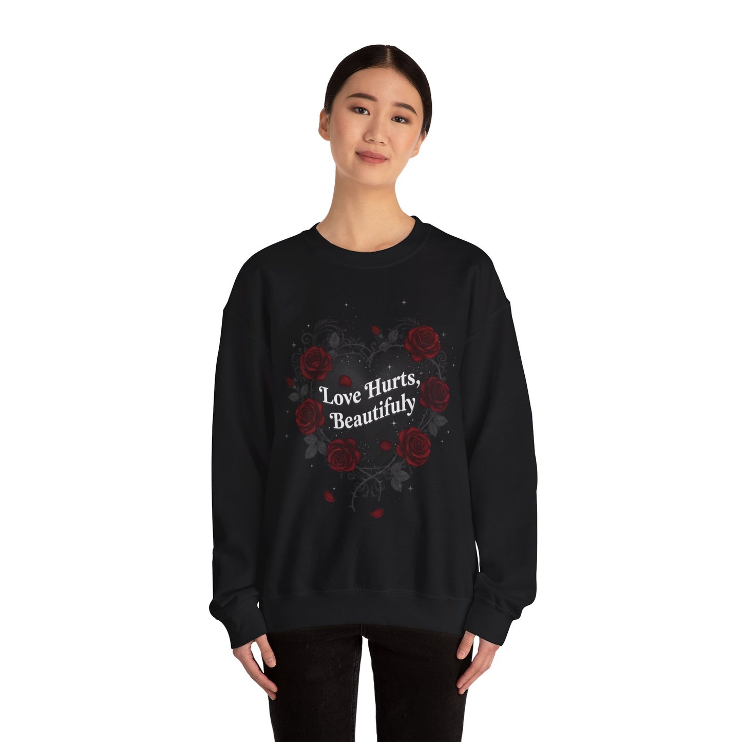 Love Hurts Beautifully Heart Sweatshirt | goth valentine, dark romance