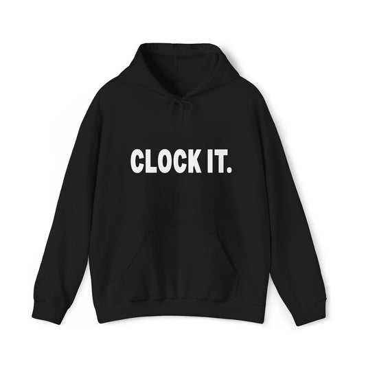Hoodie — CLOCK IT. Bold Minimalist Pullover