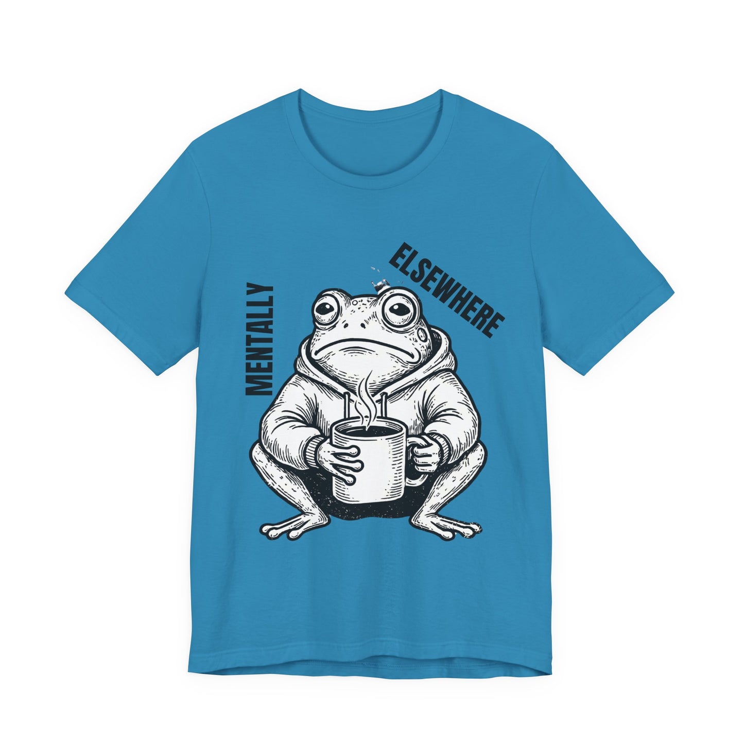 Mentality Elsewhere Frog T-Shirt — Funny Coffee Frog Tee