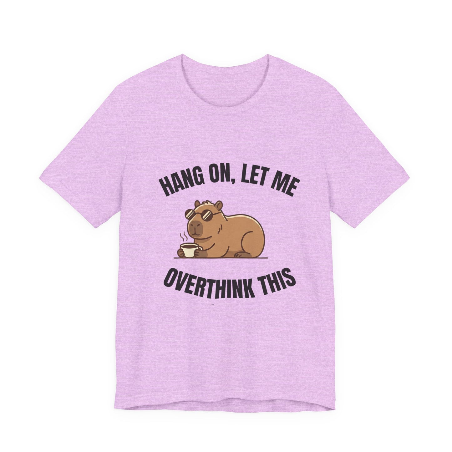 Overthinking Bear T‑Shirt — "Hang On, Let Me Overthink This" Funny Graphic Tee