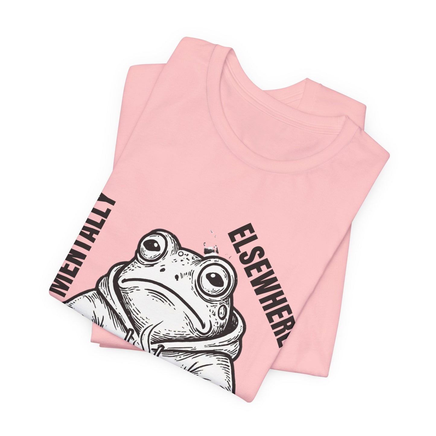 Mentality Elsewhere Frog T-Shirt — Funny Coffee Frog Tee