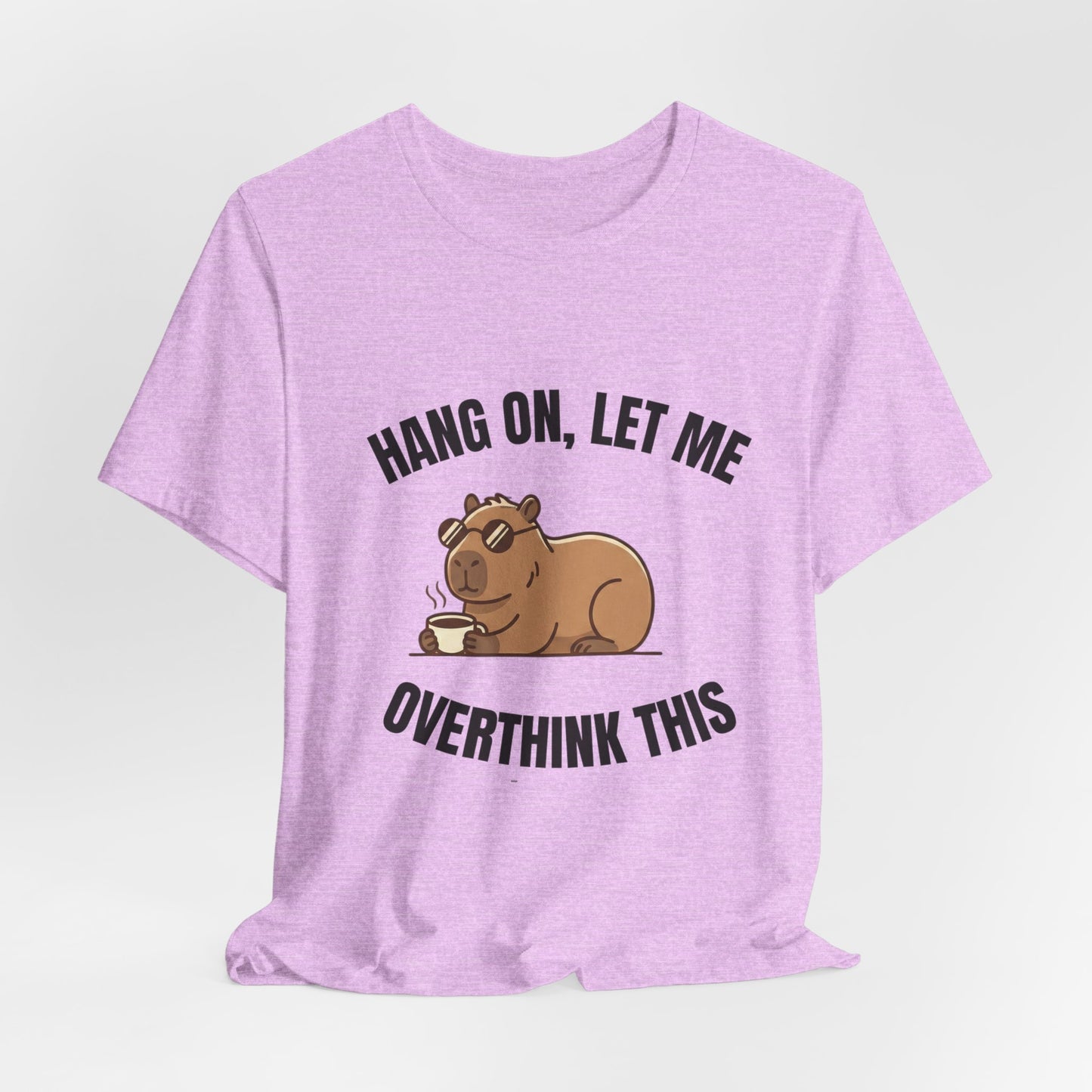 Overthinking Bear T‑Shirt — "Hang On, Let Me Overthink This" Funny Graphic Tee