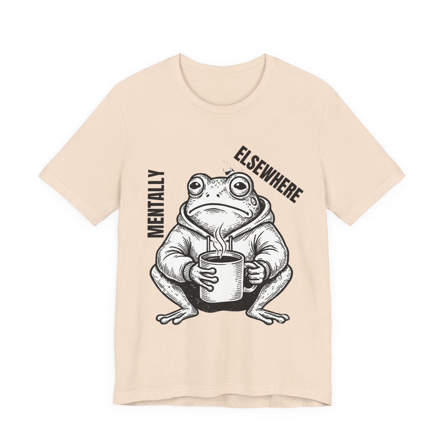 Mentality Elsewhere Frog T-Shirt — Funny Coffee Frog Tee