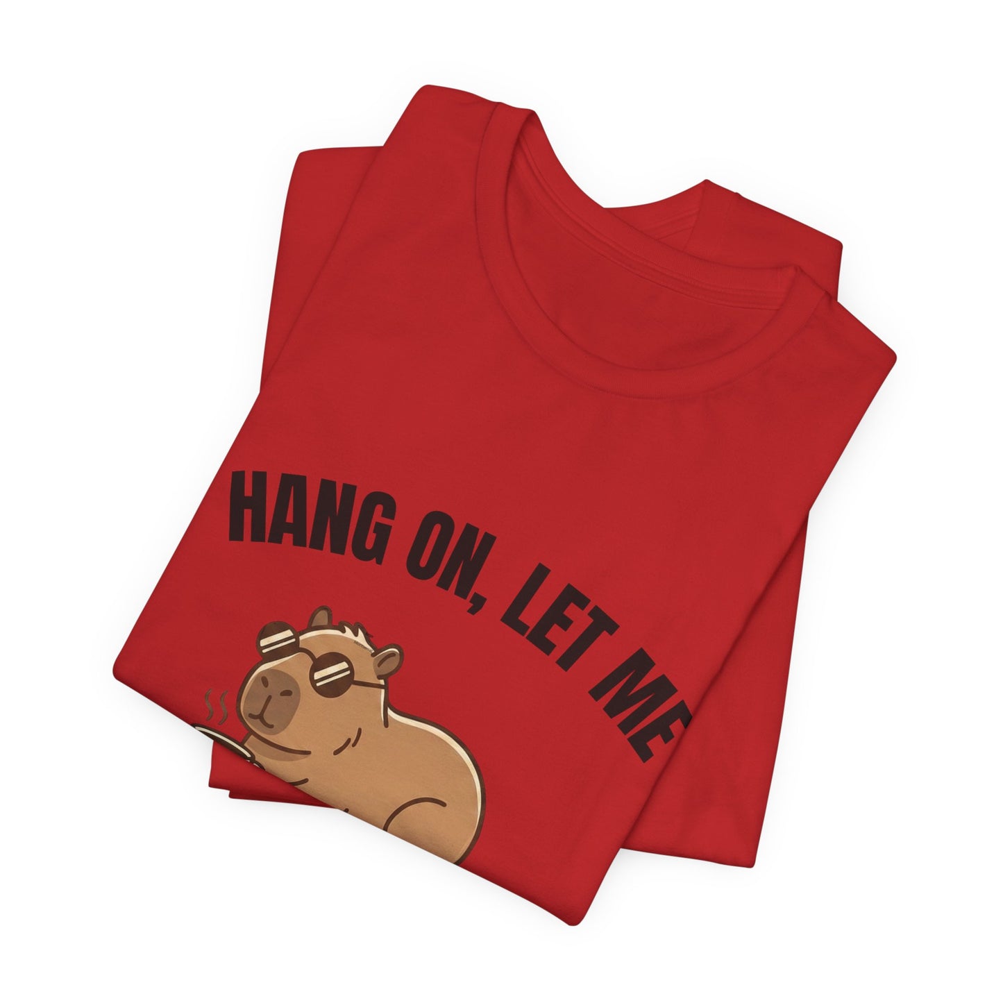 Overthinking Bear T‑Shirt — "Hang On, Let Me Overthink This" Funny Graphic Tee