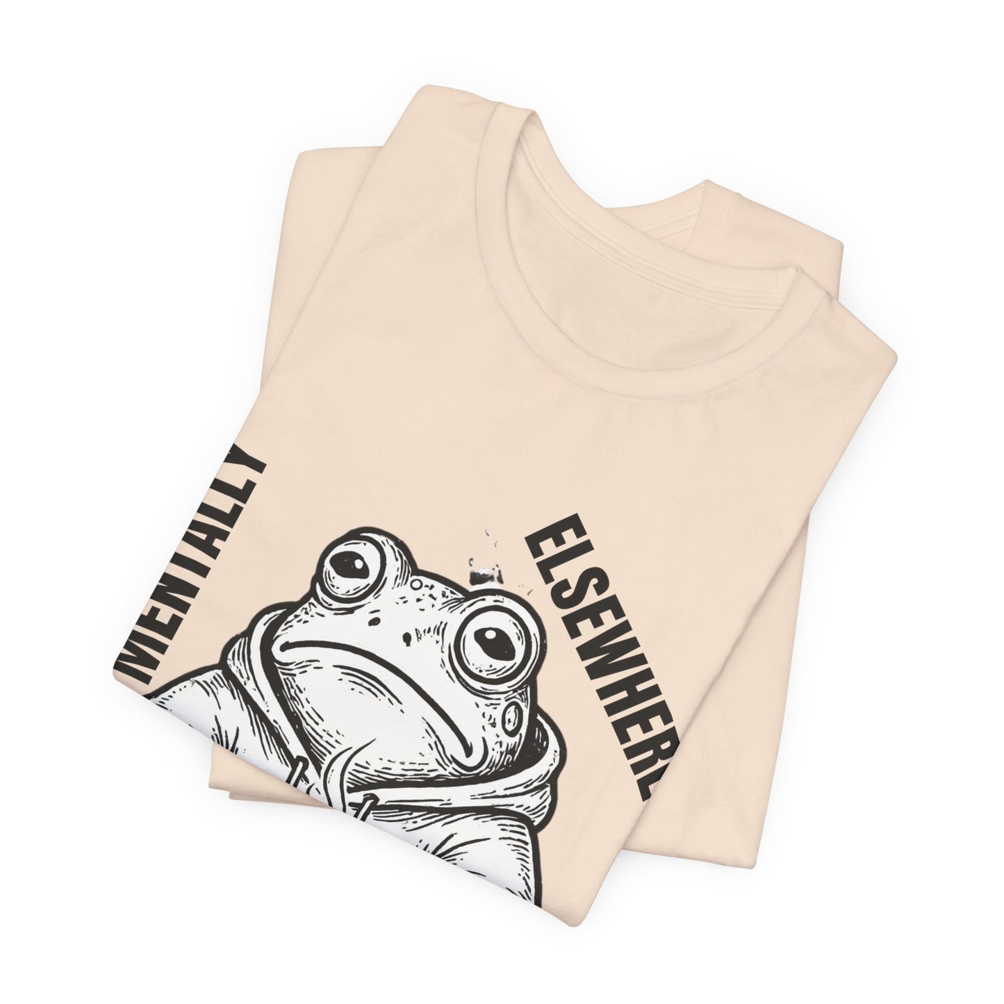 Mentality Elsewhere Frog T-Shirt — Funny Coffee Frog Tee