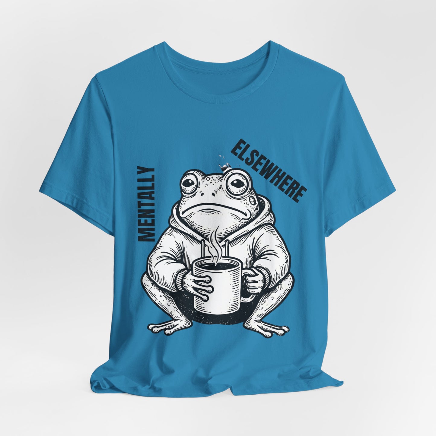 Mentality Elsewhere Frog T-Shirt — Funny Coffee Frog Tee