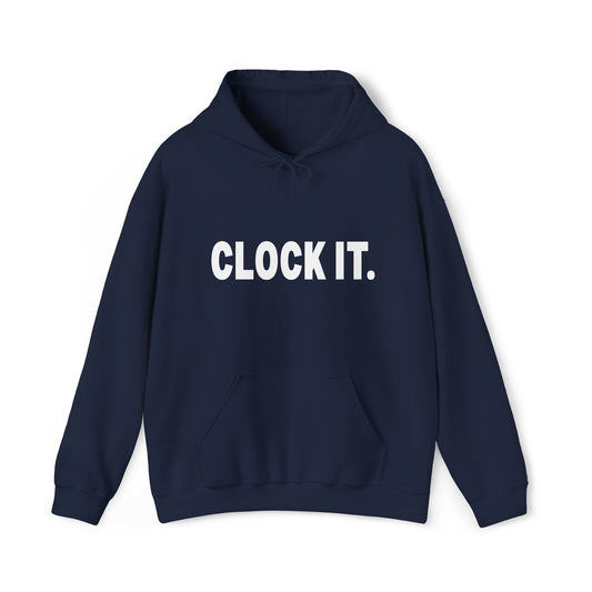 Hoodie — CLOCK IT. Bold Minimalist Pullover